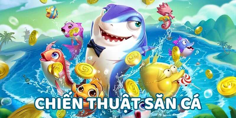 Áp dụng chiến thuật bắn cá Soc88 hiệu quả